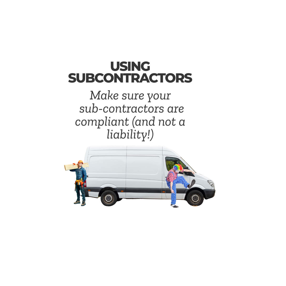 Using Subcontractors